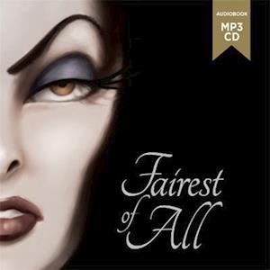 Snow White: Fairest of All