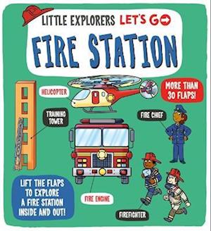 Little Explorers: Let's Go! Fire Station