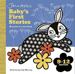 Jane Foster's Baby's First Stories: 9–12 months