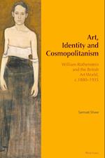 Art, Identity and Cosmopolitanism