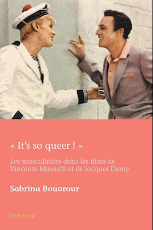 « It's So Queer ! »