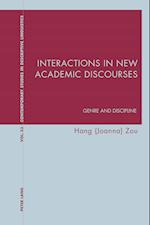 Interactions in New Academic Discourses
