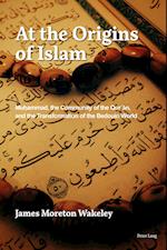 At the Origins of Islam