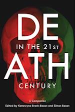 Death in the 21st Century