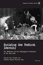 Building the Radical Identity