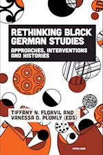 Rethinking Black German Studies