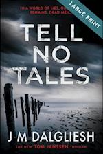 Tell No Tales (Large Print) 