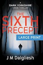 The Sixth Precept 