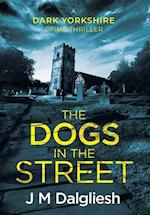 The Dogs in the Street 