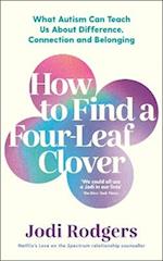 How To Find A Four-Leaf Clover