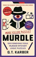 Murdle: More Killer Puzzles