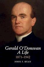 Gerald O'Donovan: A Life