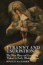 Tyranny and Usurpation