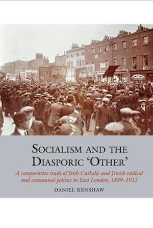 Socialism and the Diasporic 'Other'