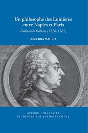 Un philosophe des Lumières entre Naples et Paris