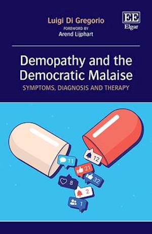 Demopathy and the Democratic Malaise