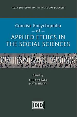 Concise Encyclopedia of Applied Ethics in the Social Sciences