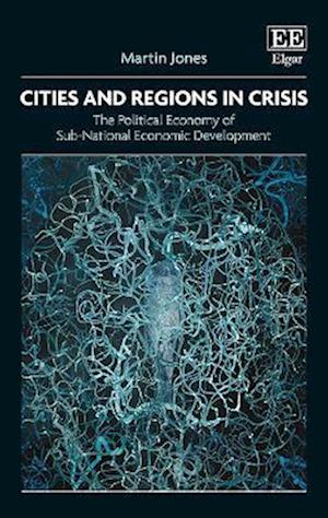 Cities and Regions in Crisis