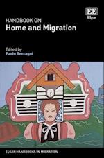 Handbook on Home and Migration