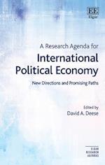A Research Agenda for International Political Economy