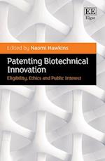 Patenting Biotechnical Innovation