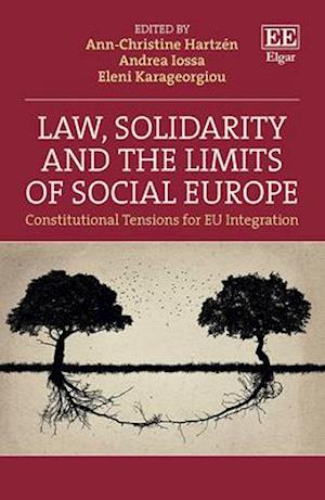 Law, Solidarity and the Limits of Social Europe