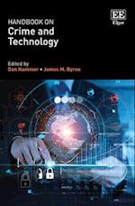 Handbook on Crime and Technology