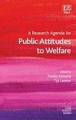 A Research Agenda for Public Attitudes to Welfare