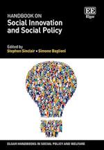Handbook on Social Innovation and Social Policy