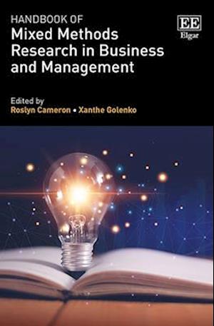 Handbook of Mixed Methods Research in Business and Management