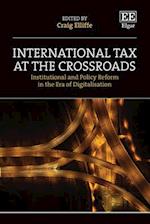 International Tax at the Crossroads