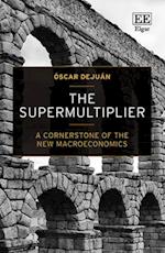 The Supermultiplier