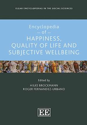 Encyclopedia of Happiness, Quality of Life and Subjective Wellbeing