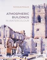 Atmospheric Buildings in Watercolour