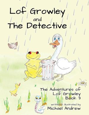 Lof Growley and The Detective