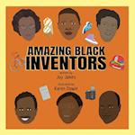 Amazing Black Inventors 