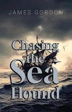 Chasing the Sea Hound 