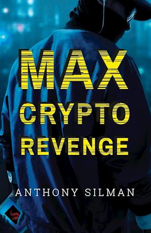 Max Crypto Revenge