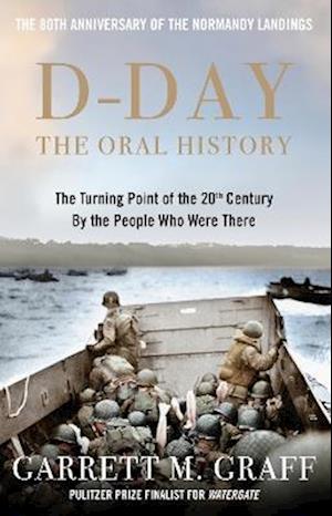 D-DAY The Oral History