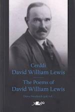 Cerddi David William Lewis the Poems of David William Lewis