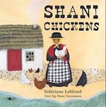 Shani Chickens