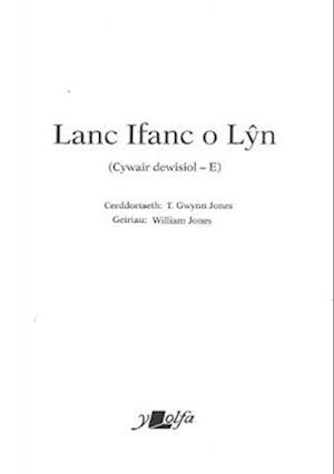 Lanc Ifanc o Lyn (Cywair Dewisiol - E)