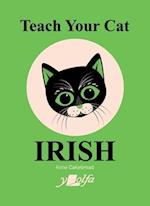 Teach Your Cat Irish