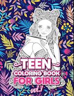 TEEN COLORING BOOKS FOR GIRLS: Fun activity book for Older Girls ages 12-14, Teenagers; Detailed Design, Zendoodle, Creative Arts, Relaxing ad Stress 