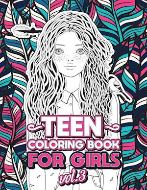 TEEN COLORING BOOKS FOR GIRLS