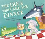 The Duck Who Came for Dinner