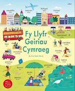 Fy Llyfr Geiriau Cymraeg / My First Welsh Words