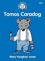 Cyfres Darllen Stori: Tomos Caradog