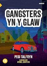 Cyfres Amdani: Gangsters yn y Glaw