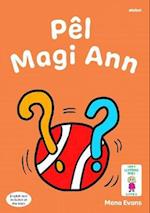 Llyfrau Hwyl Magi Ann: Pel Magi Ann